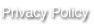 Privacy Policy